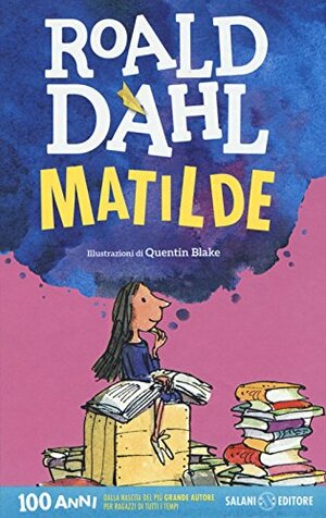 Matilde by Roald Dahl