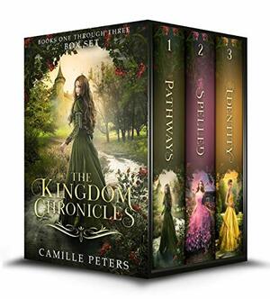 The Kingdom Chronicles Box Set 1 by Camille Peters