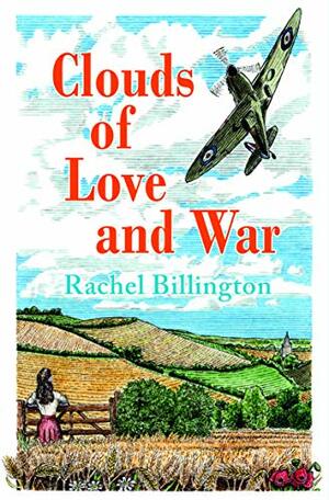 Clouds of Love and War by Rachel Billington