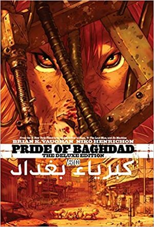 Pride of Baghdad by Brian K. Vaughan