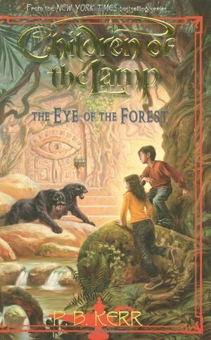 The Eye of the Forest by P.B. Kerr