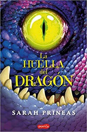 La huella del dragón by Sarah Prineas