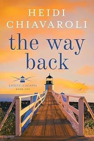 The Way Back by Heidi Chiavaroli