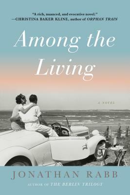 Among the Living by Jonathan Rabb