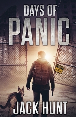 Days of Panic by Jack Hunt