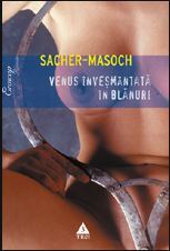 Venus invesmantata in blanuri by Leopold von Sacher-Masoch