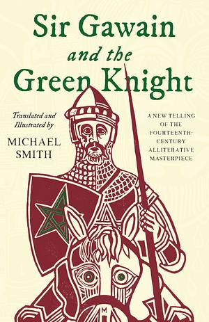 Sir Gawain and the Green Knight by Unknown