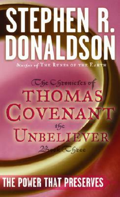 Power That Preserves by Stephen R. Donaldson