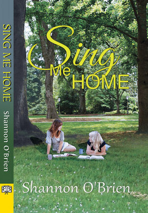 Sing Me Home by Shannon O'Brien