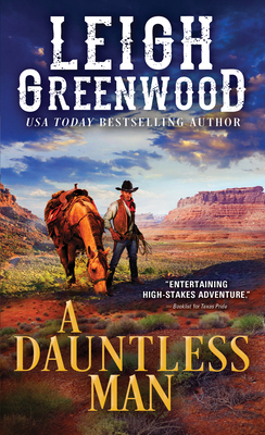 A Dauntless Man by Leigh Greenwood