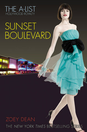 Sunset Boulevard by Zoey Dean