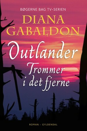 Trommer i det fjerne by Diana Gabaldon