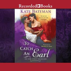 To Catch an Earl by Kate Bateman