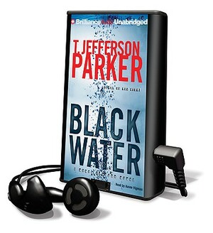 Black Water by T. Jefferson Parker