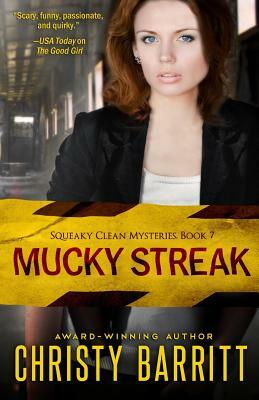 Mucky Streak by Christy Barritt