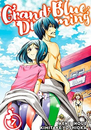 Grand Blue Dreaming, Volume 7 by Kenji Inoue, Kimitake Yoshioka