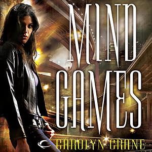 Mind Games by Carolyn Crane