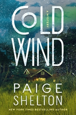 Cold Wind by Paige Shelton