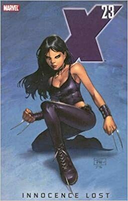 X-23: Innocence Lost by Craig Kyle