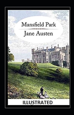 Mansfield Park illustrated by Jane Austen