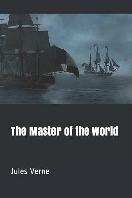 The Master of the World by Jules Verne