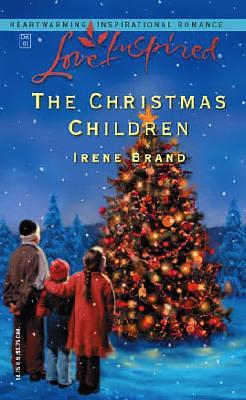 The Christmas Children by Irene Brand