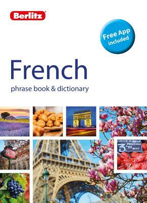 Berlitz Phrase Book & Dictionary French (Bilingual Dictionary) by Berlitz Publishing