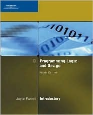 Programming Logic and Design: Introductory by Joyce Farrell