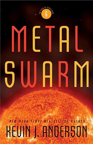 Metal Swarm by Kevin J. Anderson