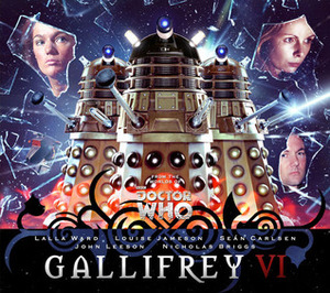 Gallifrey Series 06 by Justin Richards, James Goss, Scott Handcock
