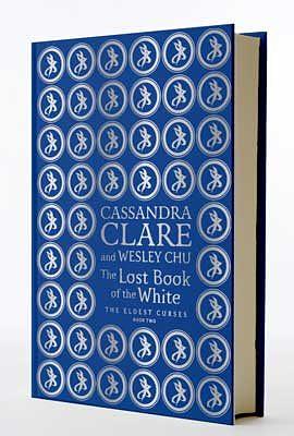 The Lost Book of the White by Wesley Chu, Cassandra Clare