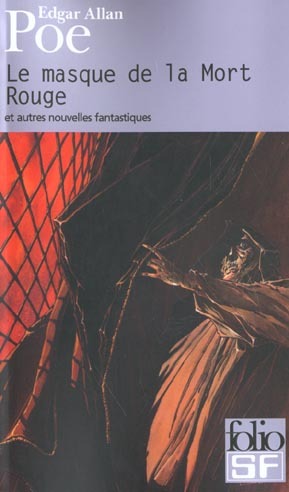 Le masque de la Mort Rouge et autres nouvelles fantastiques by Edgar Allan Poe