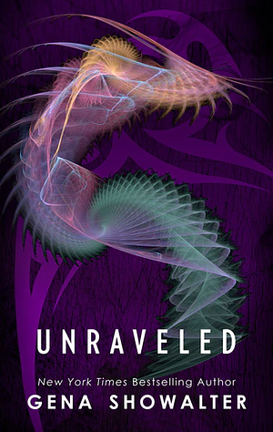 Unraveled by Gena Showalter