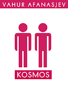 Kosmos by Vahur Afanasjev, Jaak Urmet, Andra Teede