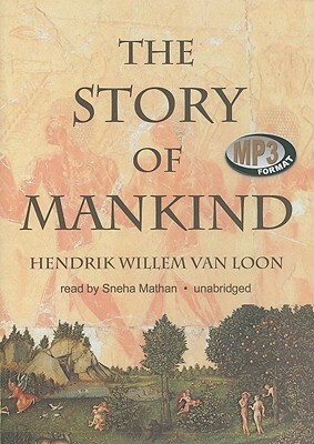 The Story of Mankind by Hendrik Willem van Loon