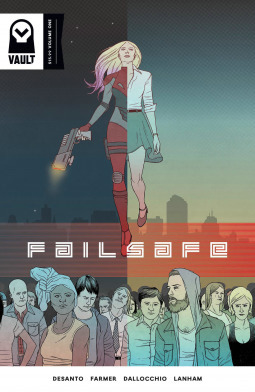 Failsafe by Ben Abernathy, F.J. DeSanto, Todd Farmer, Federico Dallocchio