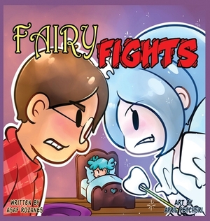 Fairy Fights: One loose tooth to rule all fairies by Asaf Rozanes