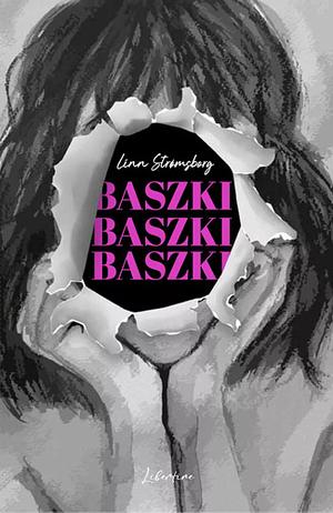 Baszki, baszki, baszki by Linn Strømsborg