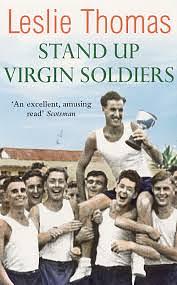 Stand Up Virgin Soldiers by Leslie Thomas