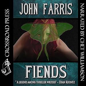 Fiends by John Farris