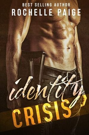 Identity Crisis by Rochelle Paige