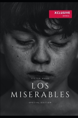 Los Miserables: Special Edition by Victor Hugo