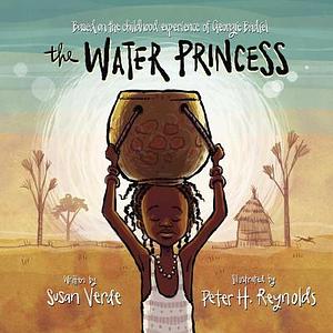 The Water Princess by Georgie Badiel, Susan Verde