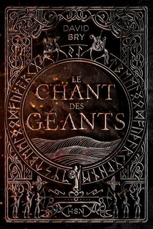 Le chant des géants by David Bry