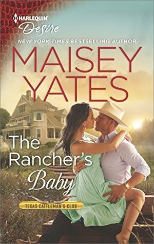 The Rancher's Baby by Maisey Yates