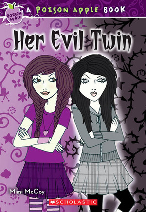 Her Evil Twin by Mimi McCoy