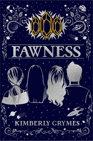 Fawness by Kimberly Grymes