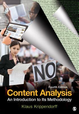 Content Analysis: An Introduction to Its Methodology by Klaus Krippendorff