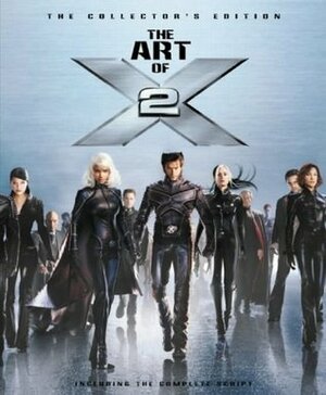 The Art of X-Men 2 by Timothy Shaner