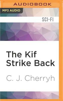 The Kif Strike Back by C.J. Cherryh